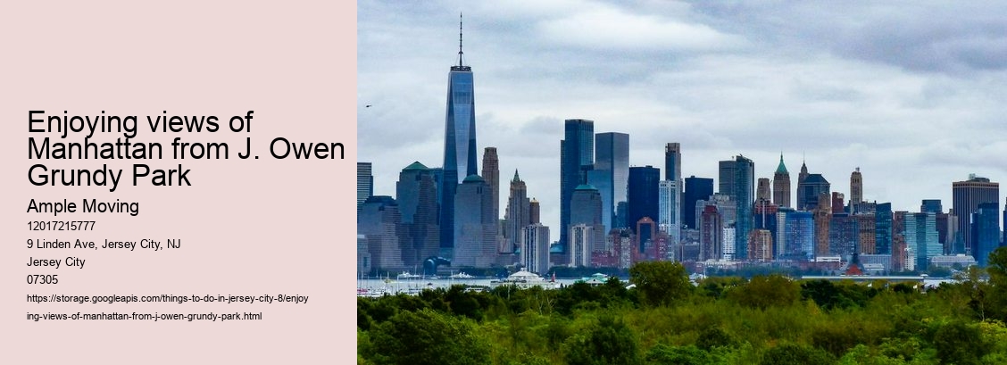 Enjoying views of Manhattan from J. Owen Grundy Park